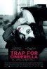 Trap for Cinderella (2013)